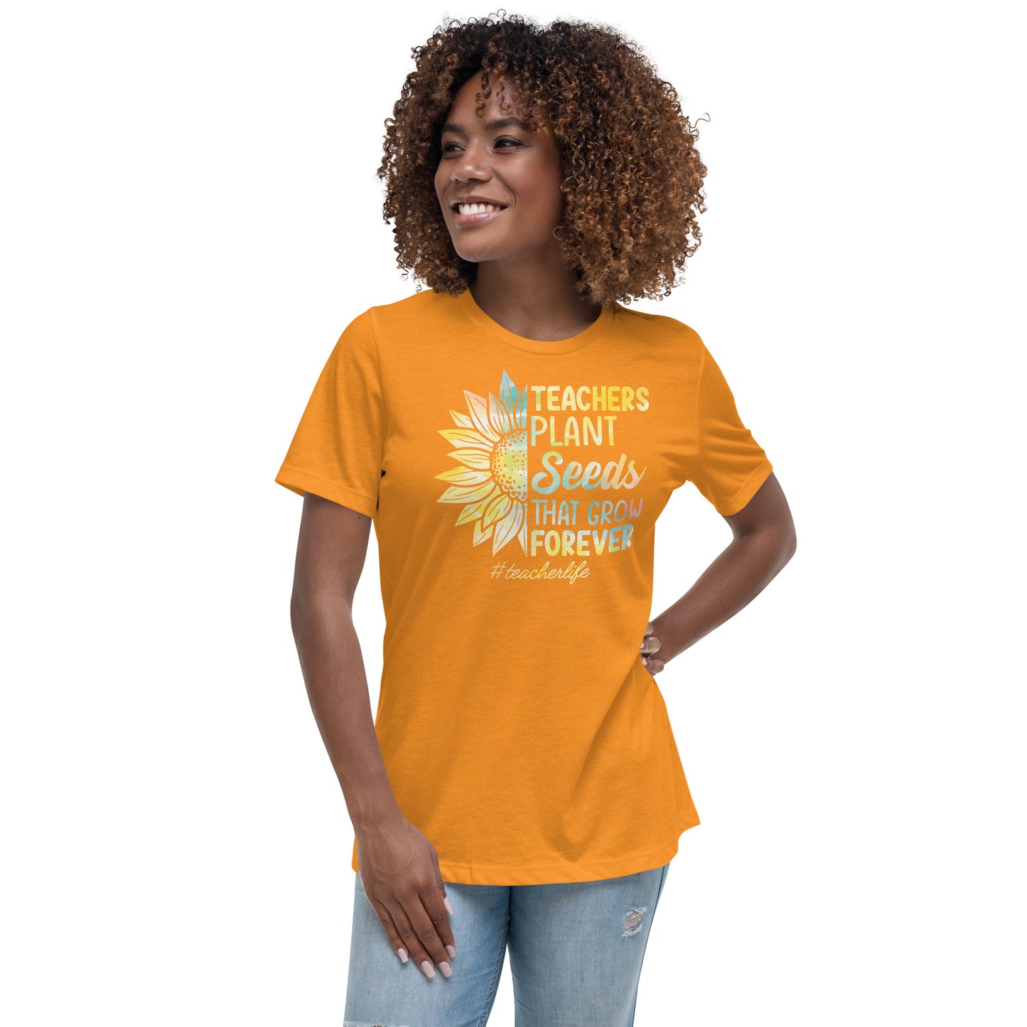 Teachers Plant Seeds Women's Relaxed T-Shirt
