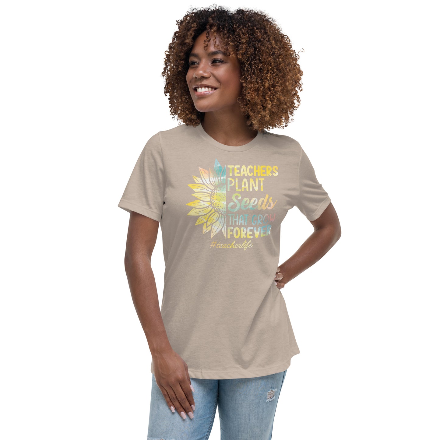 Teachers Plant Seeds Women's Relaxed T-Shirt