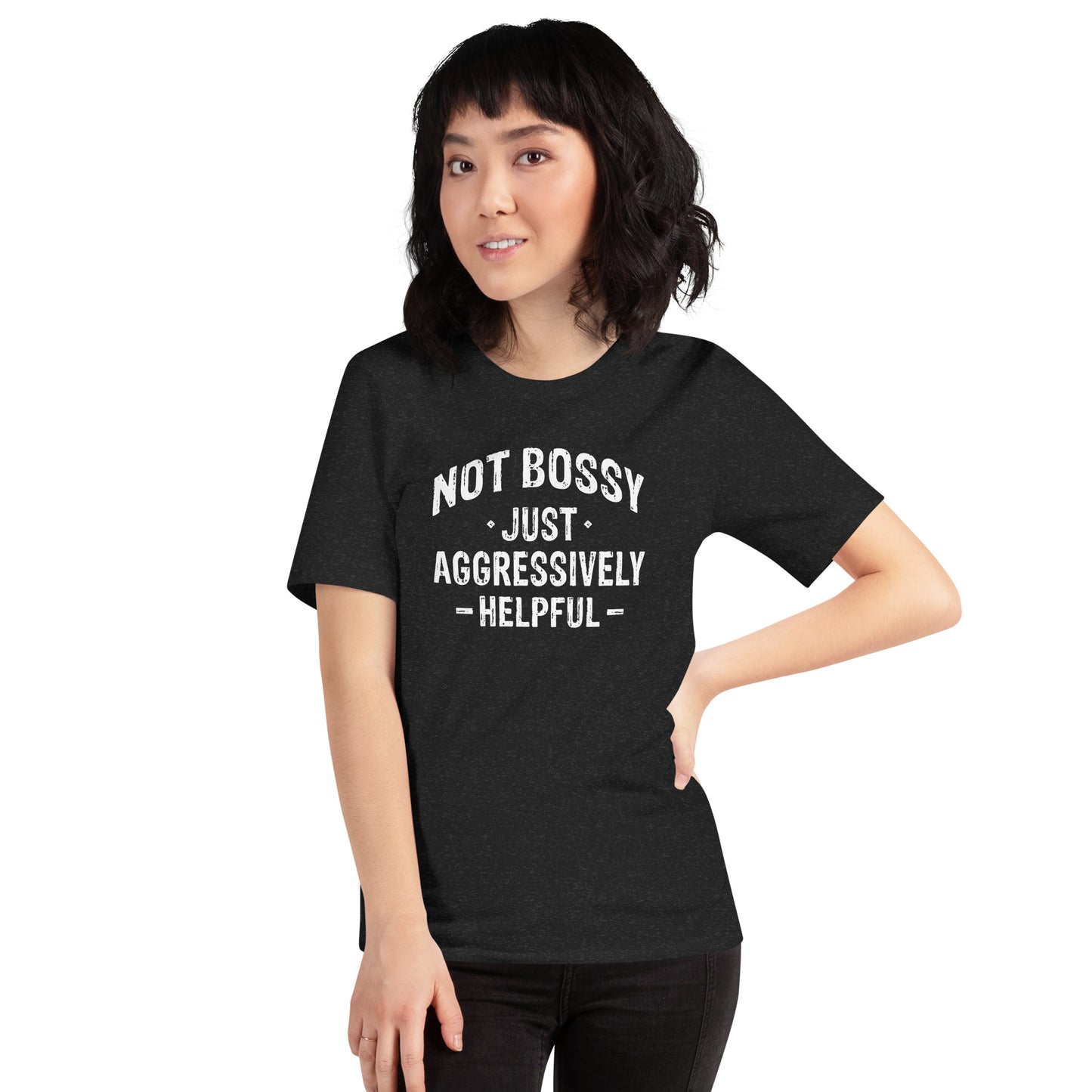 Not Bossy Unisex Tshirt