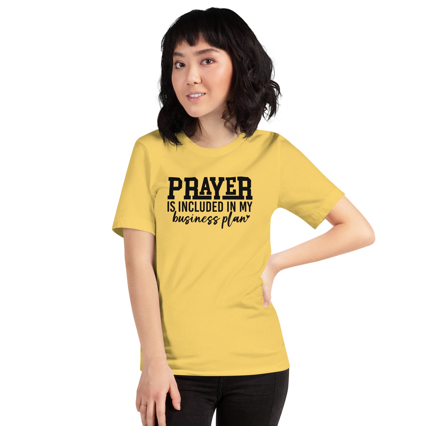 Prayer Is Included In My Business Plan Unisex tshirt